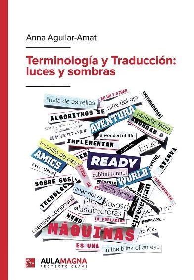 TERMINOLOGÍA Y TRADUCCIÓN: LUCES Y SOMBRAS | 9788419544803 | AGUILAR AMAT, ANNA