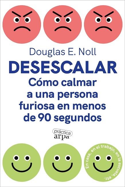 DESESCALAR | 9788419662088 | NOLL, DOUGLAS E.