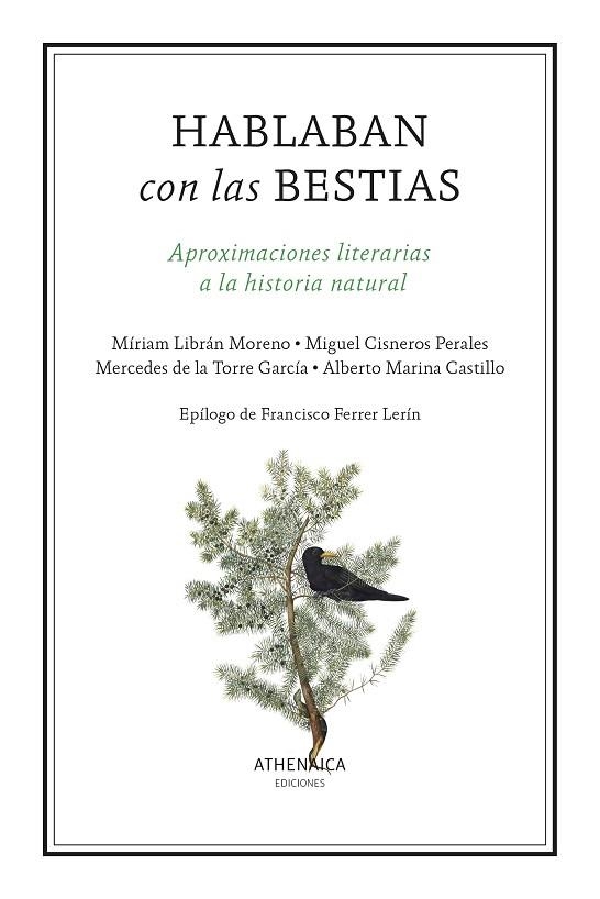 HABLABAN CON LAS BESTIAS | 9788418239748 | MARINA CASTILLO, ALBERTO/LIBRÁN MORENO, MÍRIAM/DE LA TORRE GARCÍA, MERCEDES/CISNEROS PERALES, MIGUEL