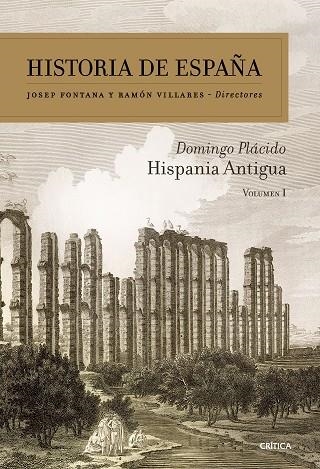 HISPANIA ANTIGUA | 9788491995746 | PLÁCIDO, DOMINGO