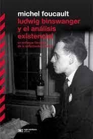 LUDWIG BINSWANGER Y EL ANÁLISIS EXISTENCIAL | 9788432320682 | FOUCAULT, MICHEL