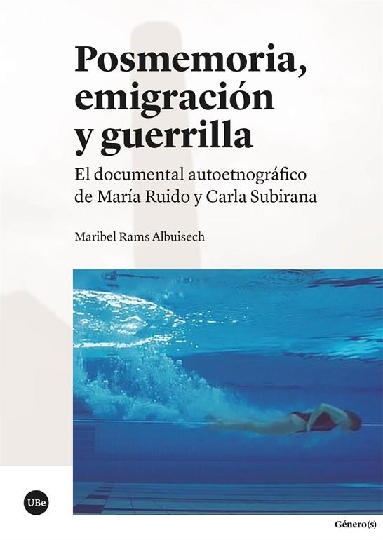 POSMEMORIA, EMIGRACIÓN Y GUERRILLA | 9788491689072 | RAMS ALBUISECH, MARIBEL