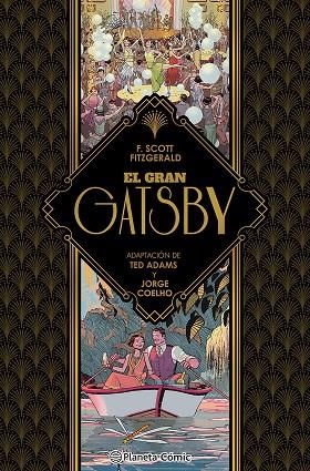 EL GRAN GATSBY (NOVELA GRÁFICA) | 9788411407403 | ADAMS, TED/FITZGERALD, FRANCIS SCOTT/COELHO, JORGE