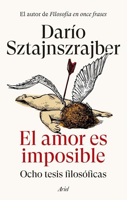 EL AMOR ES IMPOSIBLE | 9788434436732 | SZTAJNSZRAJBER, DARÍO