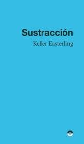 SUSTRACCIÓN | 9788412525892 | EASTERLING, KELLER