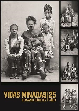 VIDAS MINADAS. 25 AÑOS | 9788419785336 | SÁNCHEZ, GERVASIO