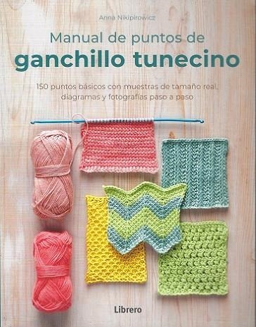 MANUAL DE PUNTOS DE GANCHILLO TUNECINO | 9789463599146 | NIKIPIROWICZ, ANNA