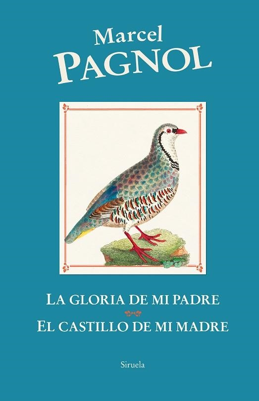 LA GLORIA DE MI PADRE / EL CASTILLO DE MI MADRE | 9788419744456 | PAGNOL, MARCEL