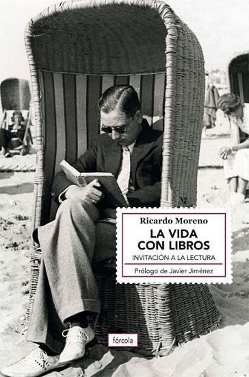 LA VIDA CON LIBROS | 9788419969071 | MORENO CASTILLO, RICARDO