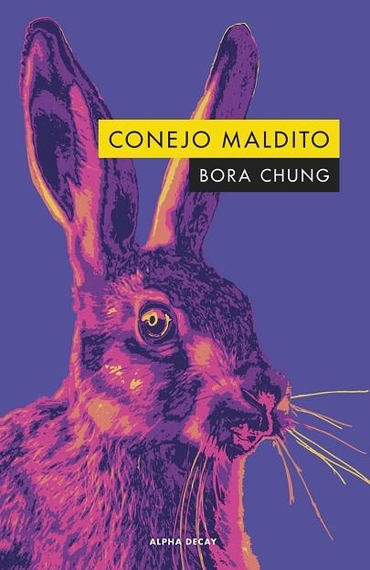 CONEJO MALDITO | 9788412478785 | CHUNG, BORA