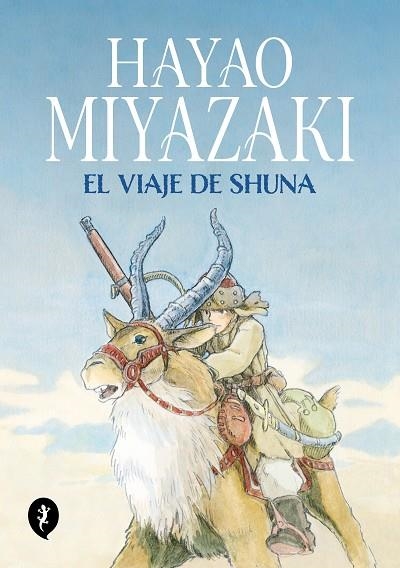 EL VIAJE DE SHUNA | 9788419409249 | MIYAZAKI, HAYAO