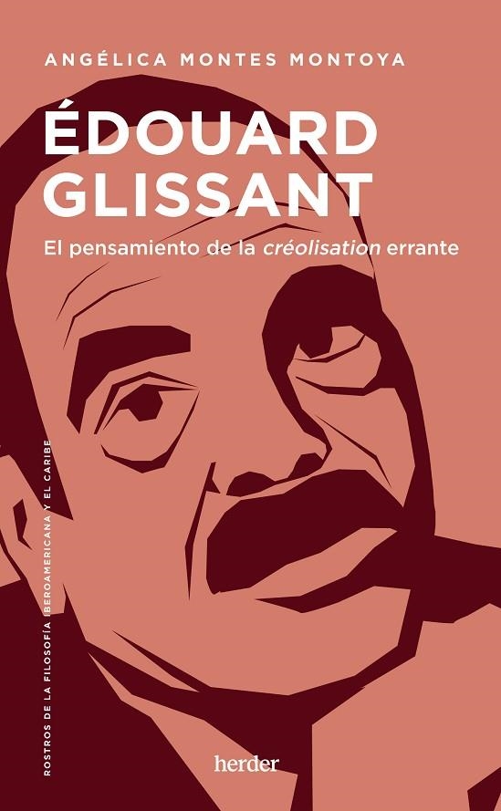 ÉDOUARD GLISSANT | 9788425450341 | MONTES MONTOYA, ANGÉLICA