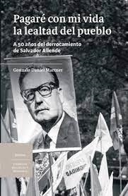 PAGARÉ CON MI VIDA LA LEALTAD DEL PUEBLO | 9789560017345 | MARTNER, GONZALO DANIEL