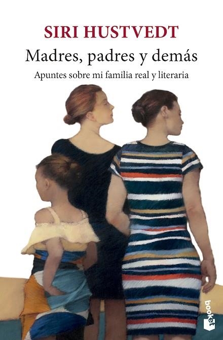 MADRES, PADRES Y DEMÁS | 9788432242465 | HUSTVEDT, SIRI