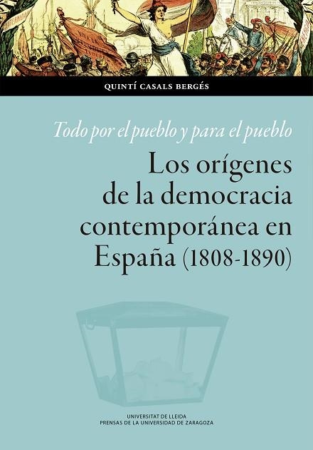 TODO POR EL PUEBLO Y PARA EL PUEBLO | 9788413406299 | CASALS BERGÉS, QUINTÍ