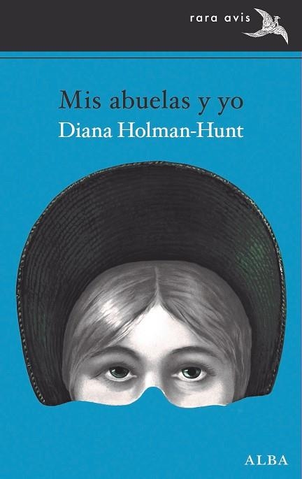 MIS ABUELAS Y YO | 9788411780162 | HOLMAN-HUNT, DIANA