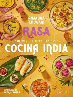 SABORES E HISTORIAS DE MI COCINA INDIA. RASA | 9788419739506 | CHUGANI, ANJALINA