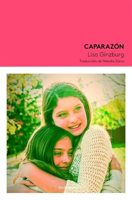 CAPARAZÓN | 9788419243287 | GINZBURG, LISA