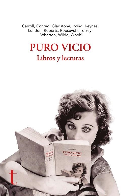 PURO VICIO | 9788412685985 | GLADSTONE, WILLIAM EWART/WHARTON, EDITH/CONRAD, JOSEPH/KEYNES, JOHN MAYNARD/CARROLL, LEWIS/IRVING, W