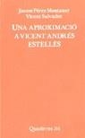 UNA APROXIMACIÓ A VICENT ANDRÉS ESTELLÉS | 9788475020341 | PÉREZ MONTANER, JAUME / SALVADOR, VICENT