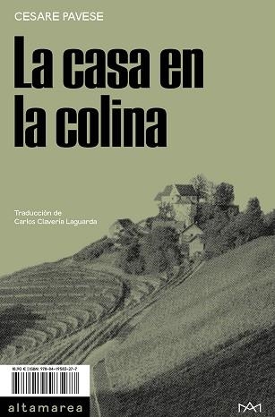 LA CASA EN LA COLINA | 9788419583277 | PAVESE, CESARE