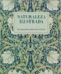 NATURALEZA ILUSTRADA. UN ENCUENTRO ENTRE ARTE Y CIENCIA | 9788499003306 | VV.AA.