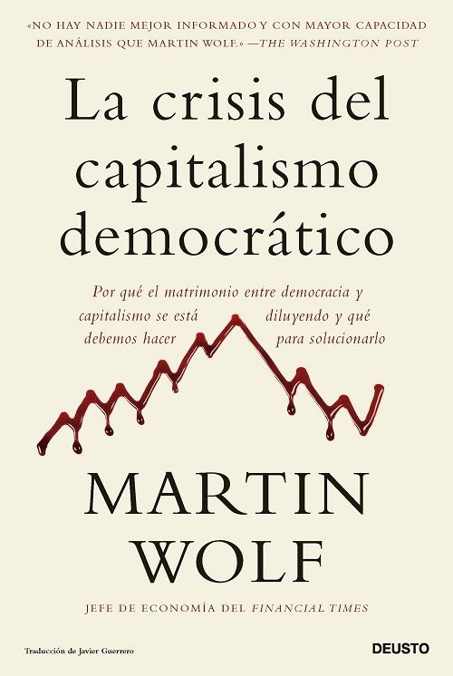 LA CRISIS DEL CAPITALISMO DEMOCRÁTICO | 9788423436064 | WOLF, MARTIN