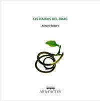 ELS HAIKUS DEL DRAC | 9788412614770 | ROBERT, ANTONI