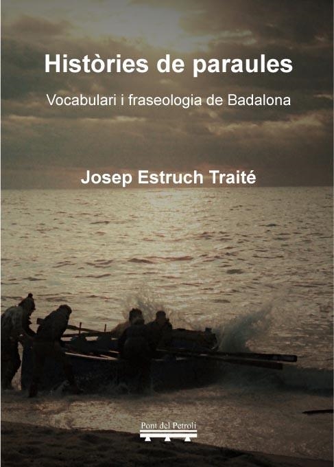 HISTÒRIES DE PARAULES | 9788412614756 | ESTRUCH TRAITÉ, JOSEP