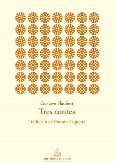 TRES CONTES | 9788416726004 | FLAUBERT, GUSTAVE