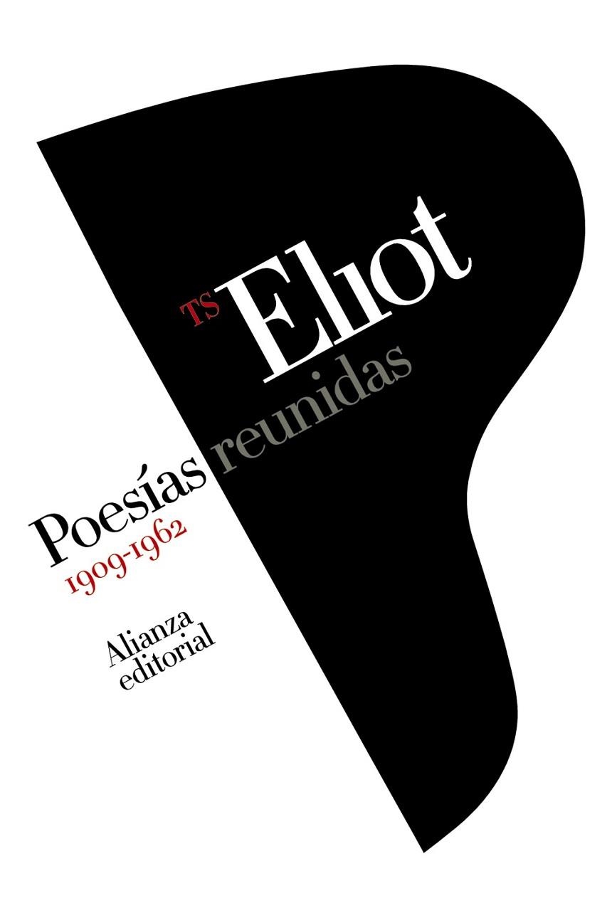 POESÍAS REUNIDAS 1909-1962 | 9788411484398 | ELIOT, T. S.