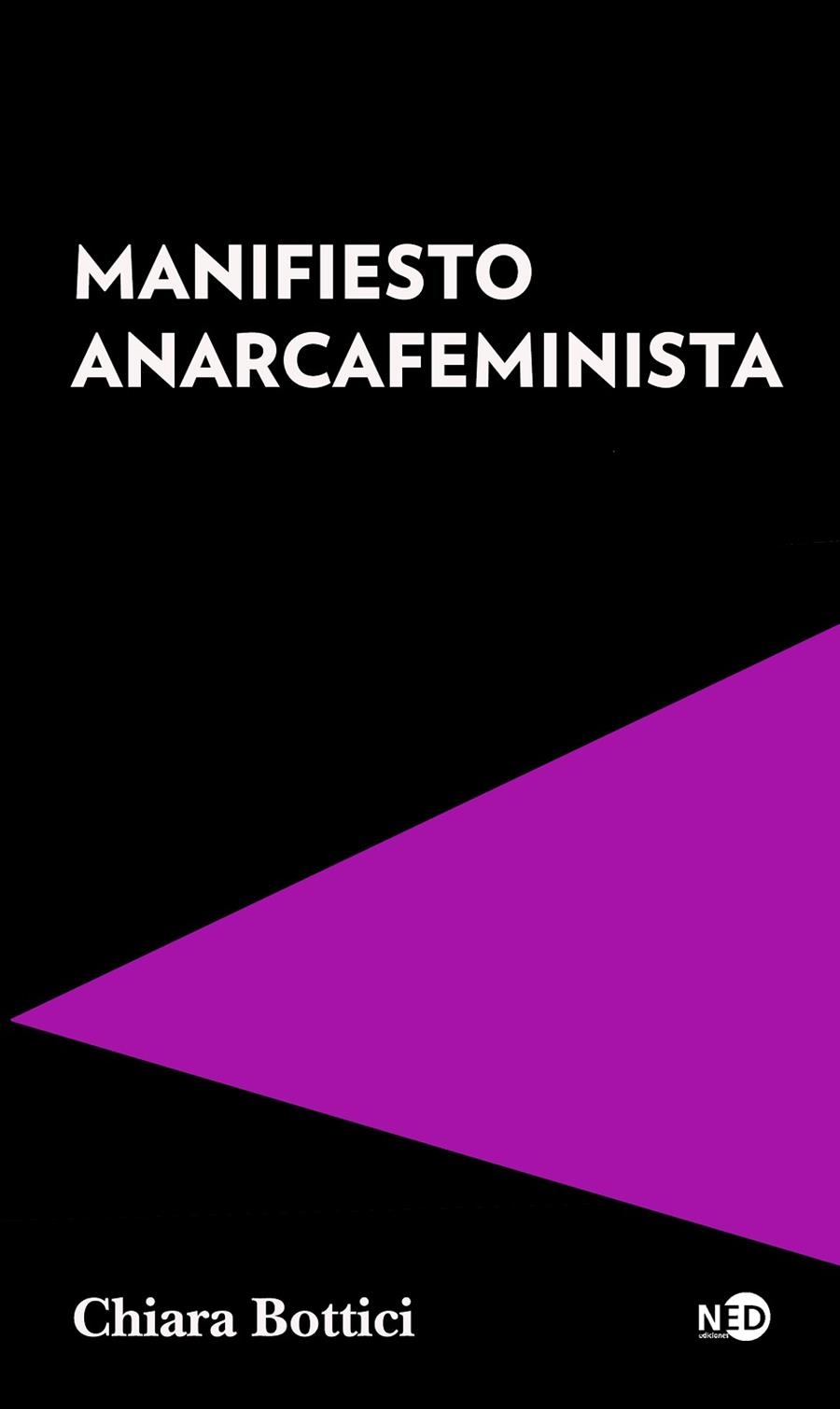 MANIFIESTO ANARCAFEMINISTA | 9788418273506 | BOTTICI, CHIARA