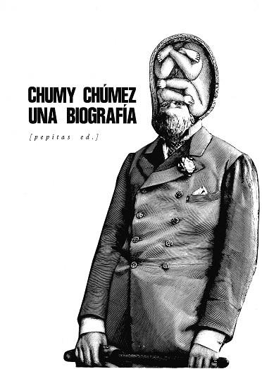 UNA BIOGRAFÍA | 9788418998447 | CHÚMEZ, CHUMY