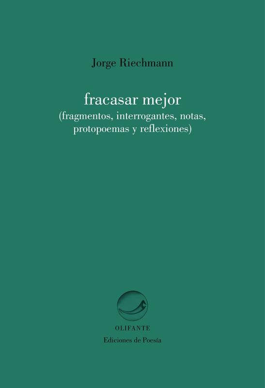 FRACASAR MEJOR | 9788492942527 | RIECHMANN FERNÁNDEZ, JORGE