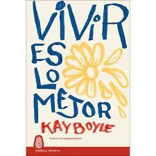 VIVIR ES LO MEJOR | 9788412595680 | BOYLE, KAY