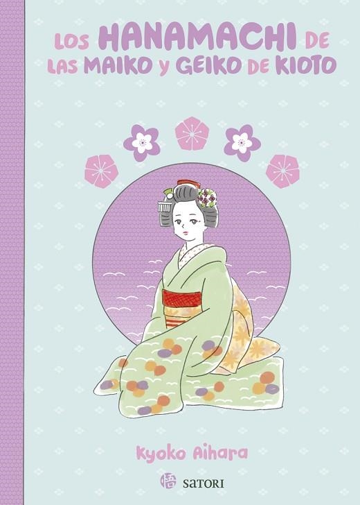 LOS HANAMACHI DE LAS MAIKO Y GEIKO DE KIOTO | 9788419035653 | AIHARA, KYOKO