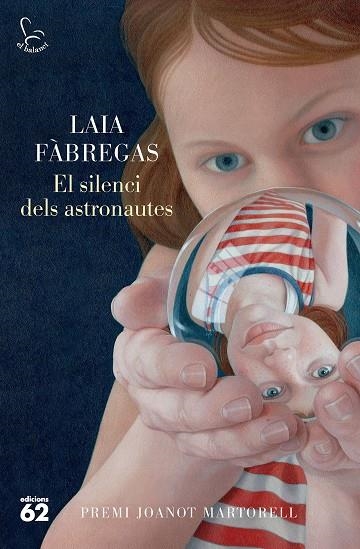 EL SILENCI DELS ASTRONAUTES | 9788429781496 | FÀBREGAS FERRÚS, LAIA