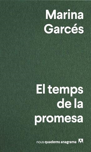 EL TEMPS DE LA PROMESA | 9788433913319 | GARCÉS, MARINA