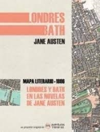 LONDRES Y BATH EN LAS NOVELAS DE JANE AUSTEN | 9788418700064 | AUSTEN, JANE