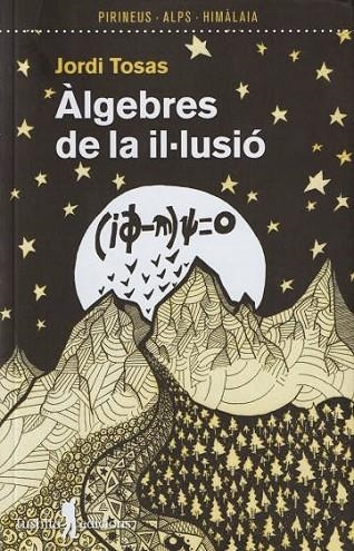 ÀLGEBRES DE LA IL·LUSIÓ | 9788412698831 | TOSAS, JORDI