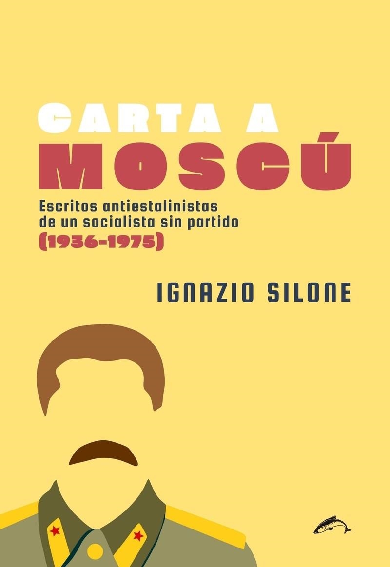 CARTA A MOSCÚ | 9788412762815 | SILONE, IGNAZIO