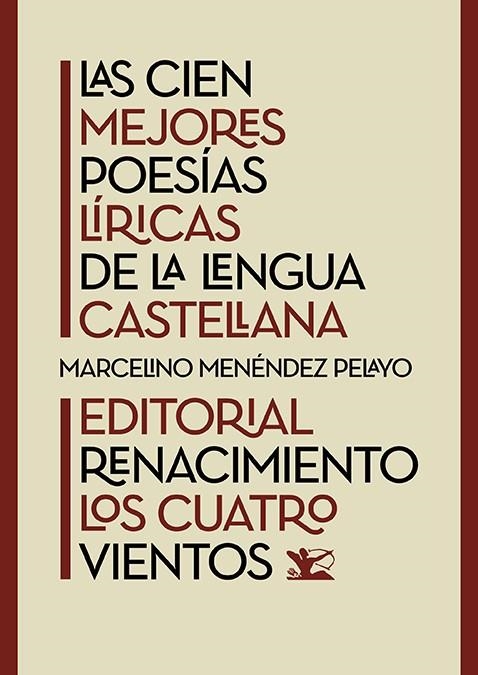 LAS CIEN MEJORES POESÍAS LÍRICAS DE LA LENGUA CASTELLANA | 9788419791818 | VARIOS AUTORES