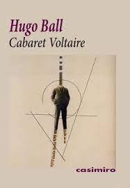 CABARET VOLTAIRE | 9788419524195 | BALL, HUGO