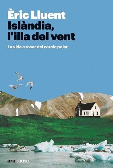 ISLÀNDIA, L'ILLA DEL VENT | 9788411730365 | LLUENT ESTELA, ÈRIC