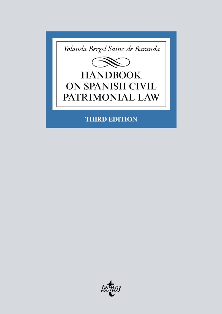 HANDBOOK ON SPANISH CIVIL PATRIMONIAL LAW | 9788430976959 | BERGEL SAINZ DE BARANDA, YOLANDA