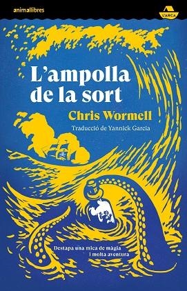 L'AMPOLLA DE LA SORT | 9788419659378 | CHRIS WORMELL