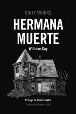 HERMANA MUERTE | 9788419288400 | GAY, WILLIAM