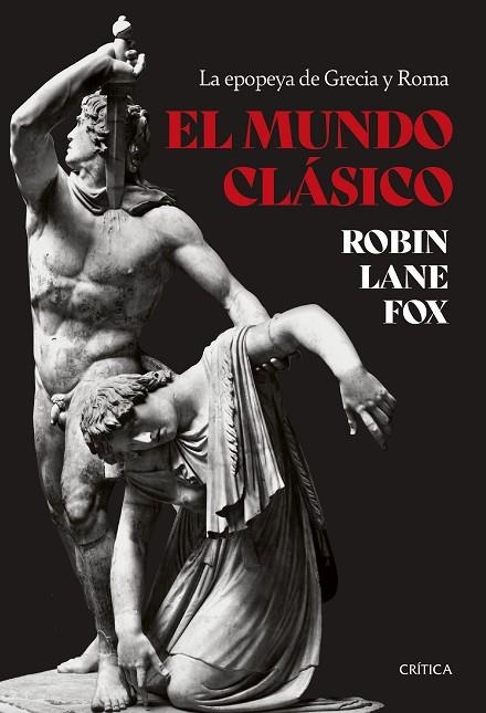 EL MUNDO CLÁSICO | 9788491995906 | FOX, ROBIN LANE