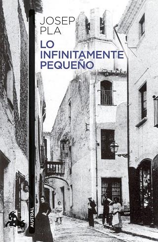 LO INFINITAMENTE PEQUEÑO | 9788423364305 | PLA, JOSEP