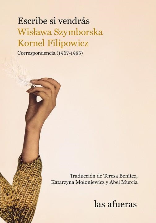 ESCRIBE SI VENDRÁS | 9788412591156 | FILIPOWICZ, KORNEL / SZYMBORSKA, WIS322/AWA